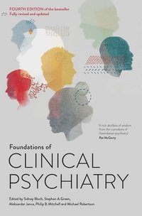 bokomslag Foundations of Clinical Psychiatry Fourth Edition