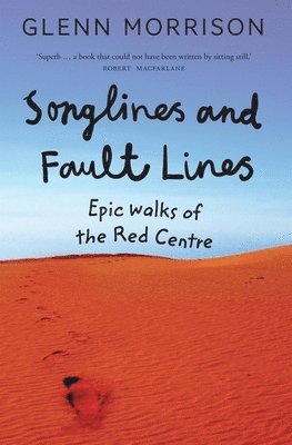 bokomslag Songlines and Fault Lines