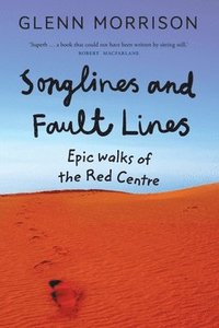 bokomslag Songlines and Faultlines