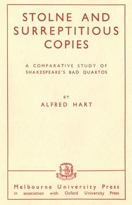 Stolne and Surreptitious Copies
