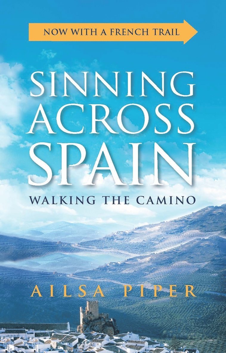 Ailsa Piper - Sinning Across Spain, Häftad