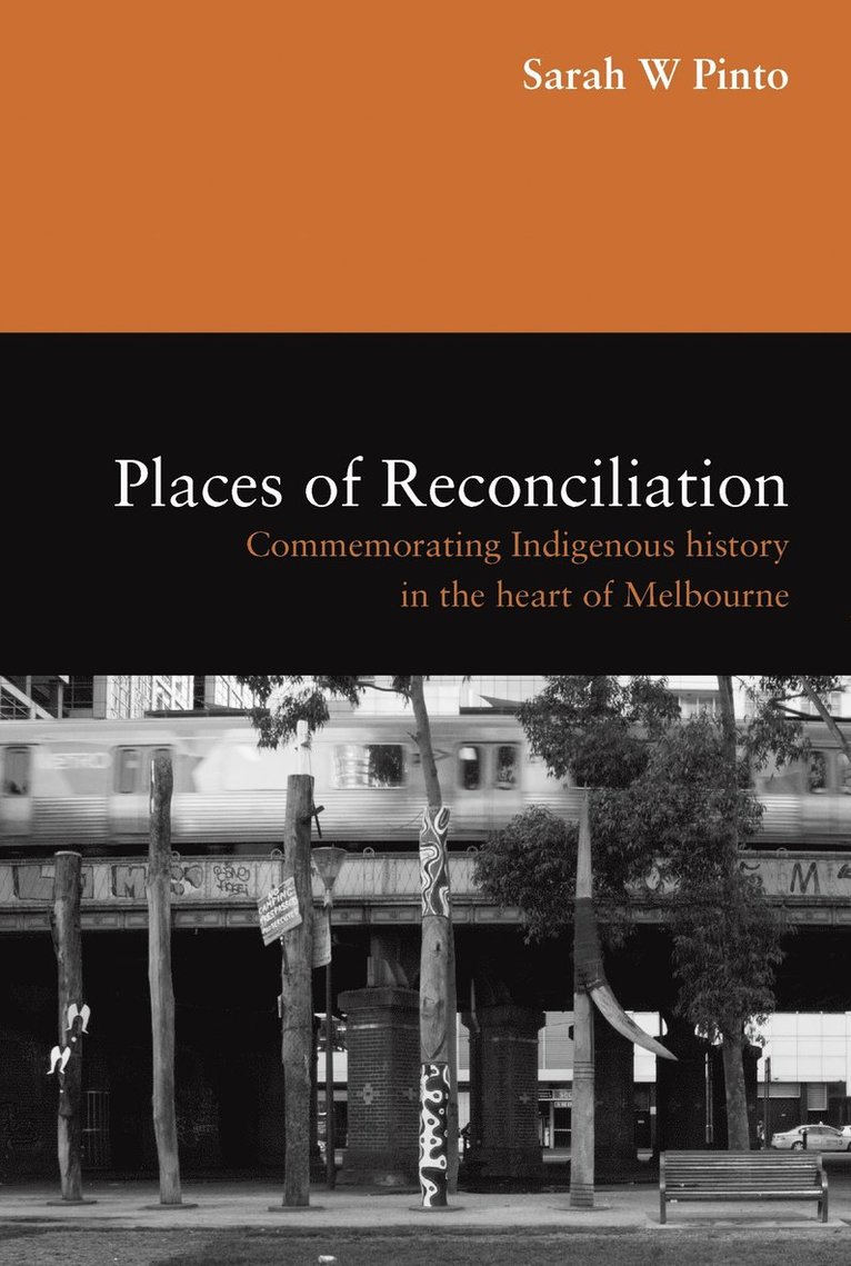 Sarah Pinto, Sarah W. Pinto, Sarah W Pinto - Places of Reconciliation, Häftad