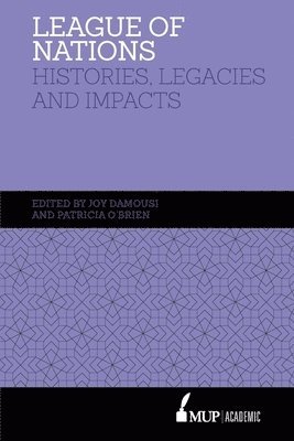 Joy Damousi, Patricia O'Brien, Patricia O' Brien - League of Nations, Inbunden