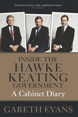 Inside the Hawke-Keating Government 1
