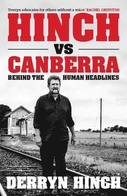 bokomslag Hinch Vs Canberra: Behind the Human Headline