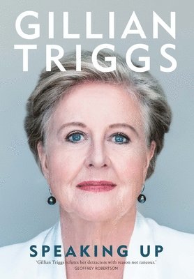 Gillian Triggs - Speaking Up, Inbunden