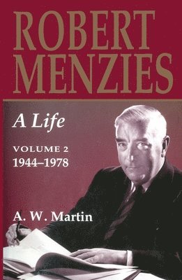 bokomslag Robert Menzies, a Life