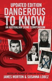 bokomslag Dangerous to Know Updated Edition