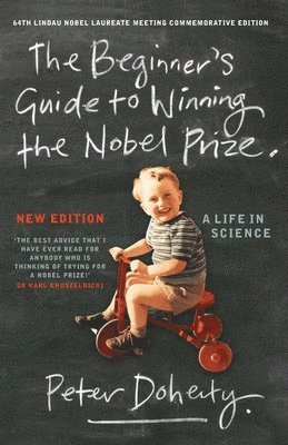 bokomslag The Beginner's Guide to Winning the Nobel Prize