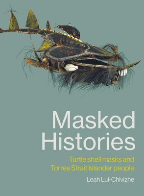 bokomslag Masked Histories