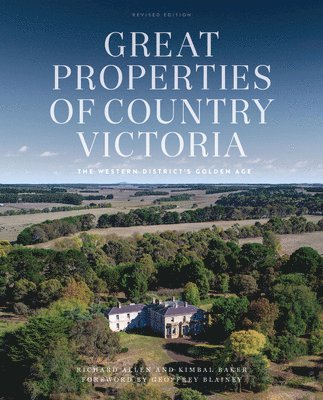 bokomslag Great Properties of Country Victoria Revised Edition