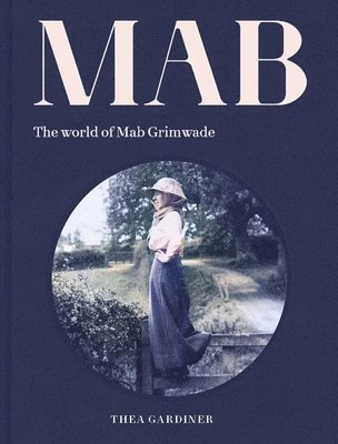 The World of Mab Grimwade 1