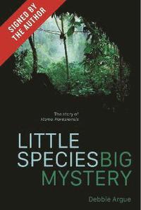 bokomslag Little Species, Big Mystery (Signed by the author)