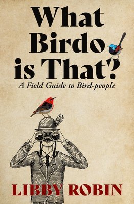 Libby Robin - What Birdo Is That?, Häftad