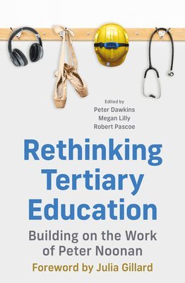 Rethinking Tertiary Education 1