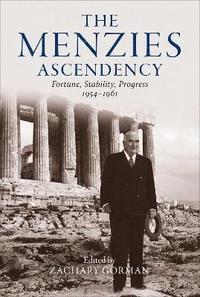 bokomslag The Menzies Ascendency