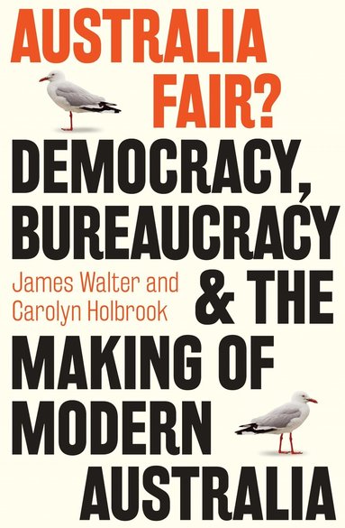 James Walter, Carolyn Holbrook - Australia Fair?, Häftad