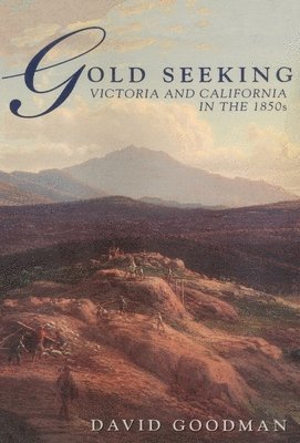 David Goodman - Gold Seeking, Häftad