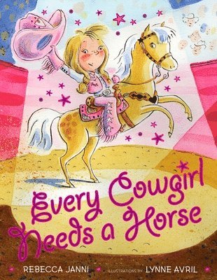 bokomslag Every Cowgirl Needs a Horse