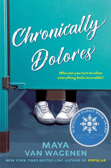 Maya Van Wagenen - Chronically Dolores, Inbunden