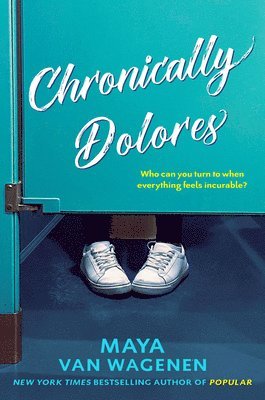 Chronically Dolores 1