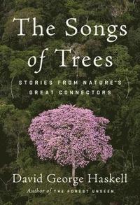 bokomslag The Songs Of Trees