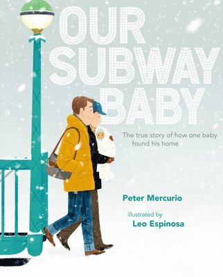 Our Subway Baby 1