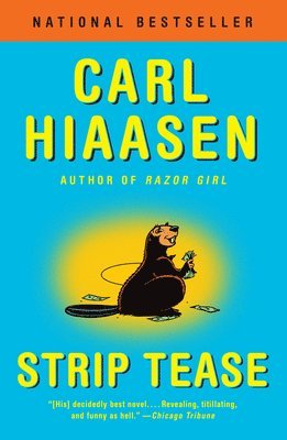Carl Hiaasen - Strip Tease, Häftad
