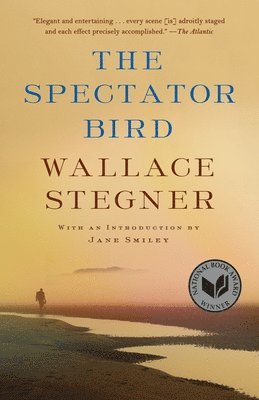 Wallace Stegner - The Spectator Bird, Häftad