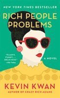 Kevin Kwan - Rich People Problems, Pocket