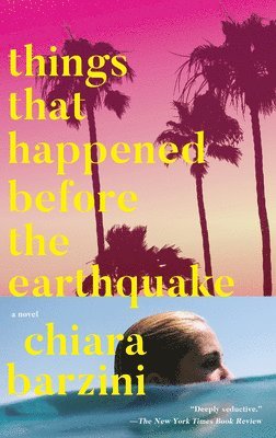 bokomslag Things That Happened Before The Earthquake