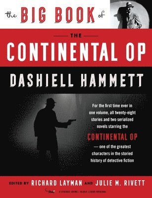 Dashiell Hammett, Richard Layman - The Big Book of the Continental Op, Häftad