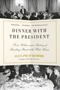 bokomslag Dinner with the President