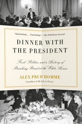 bokomslag Dinner with the President