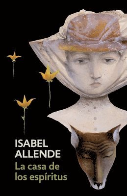 Isabel Allende - La Casa de Los Espiritus / The House of the Spirits, Häftad