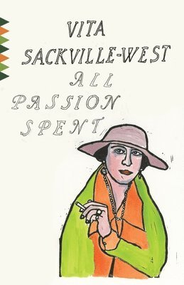 Vita Sackville-West - All Passion Spent, Häftad