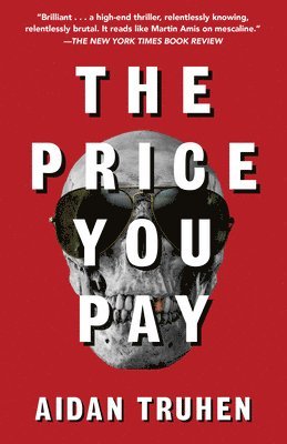 Aidan Truhen - The Price You Pay, Häftad