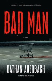 bokomslag Bad Man