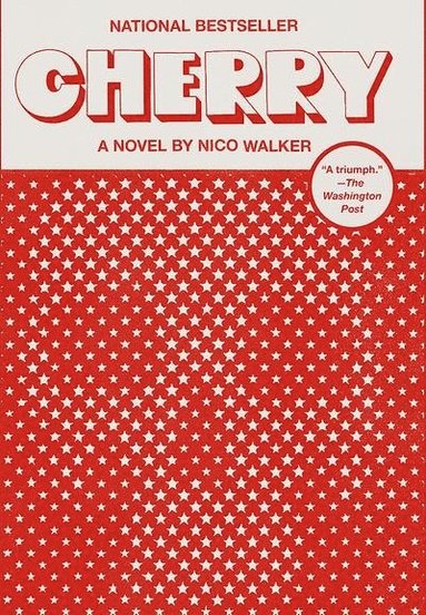 Nico Walker - Cherry, Häftad