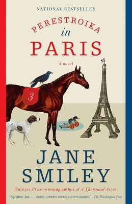 Jane Smiley - Perestroika in Paris, Häftad