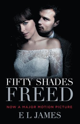 Fifty Shades Freed (Movie Tie-in Edition) 1