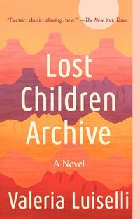 bokomslag Lost Children Archive