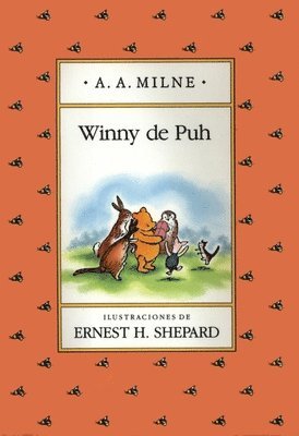 A. A. Milne, A A Milne - Winny de Puh, Inbunden
