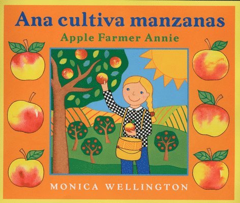 Ana Cultiva Manzanas / Apple Farmer Annie 1