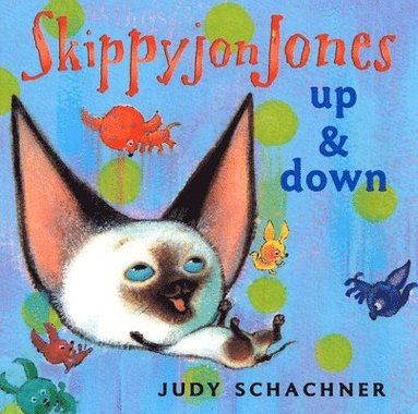 bokomslag Skippyjon Jones: Up and Down