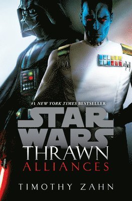 Timothy Zahn - Thrawn: Alliances (Star Wars), Inbunden