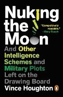 Nuking the Moon, Häftad