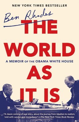 bokomslag The World as It Is: A Memoir of the Obama White House