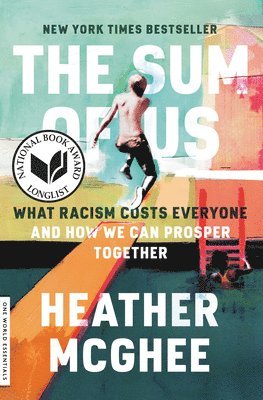 Heather McGhee - The Sum of Us, Häftad