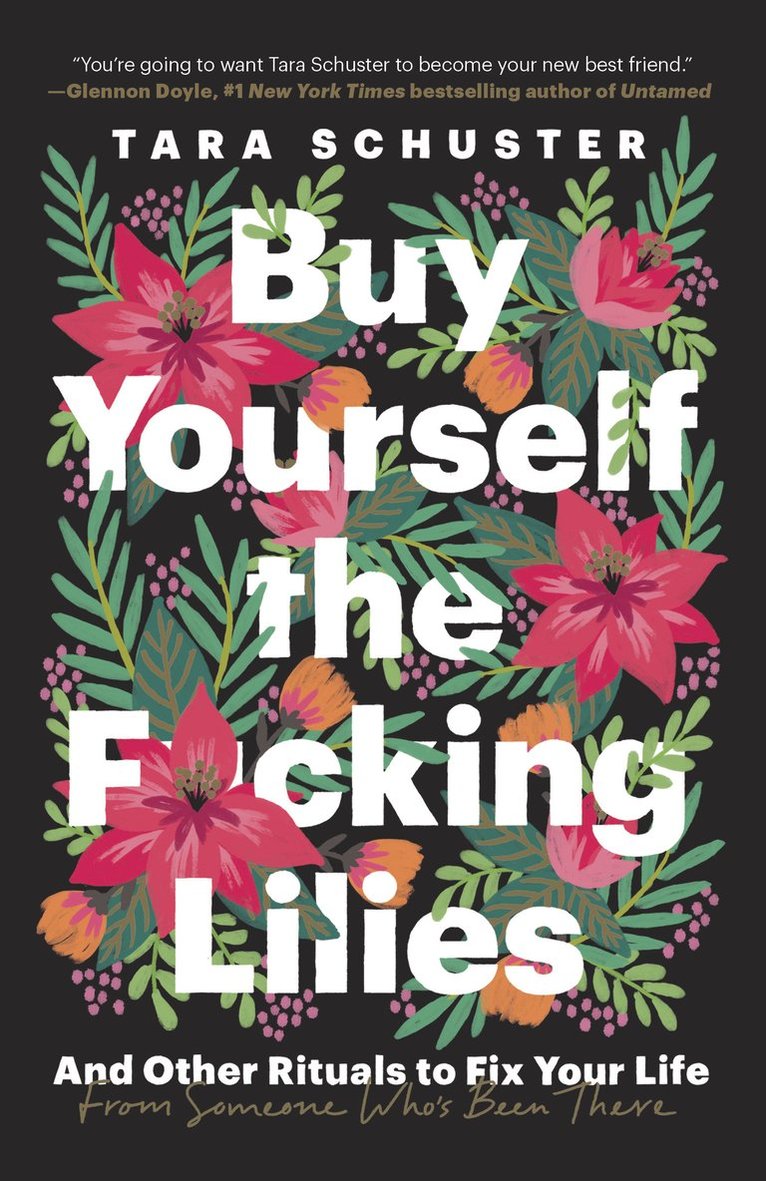 Buy Yourself the F*cking Lilies 1